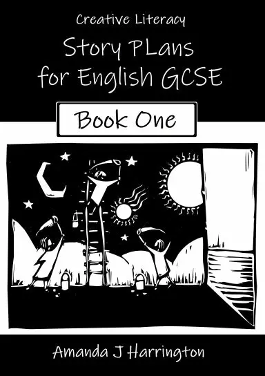 Creative Literacy Story Plans For English Gcse Book One 1