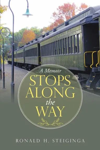 Stops Along The Way: A Memoir 1