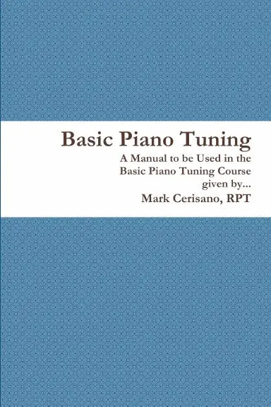 Basic Piano Tuning 1