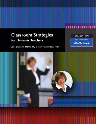 Classroom Strategies For Dynamic Teachers - 2Nd Edition 1