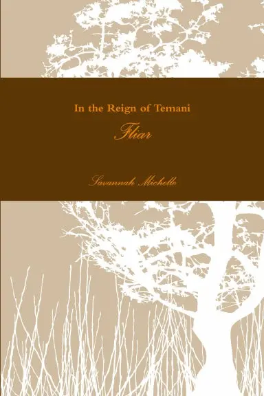 In The Reign Of Temani: Fliar 1