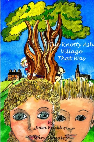 The Knotty Ash Village That Was 1
