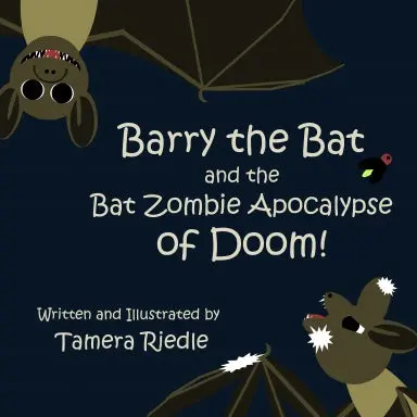 Barry The Bat And The Bat Zombie Apocalypse Of Doom! 1