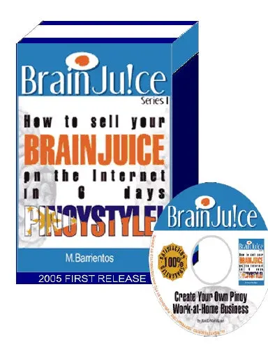 Brainjuice : Convert Your Brainjuice Into A Moneymaking Web Machine! 1