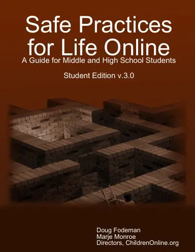 Safe Practices For Life Online 1