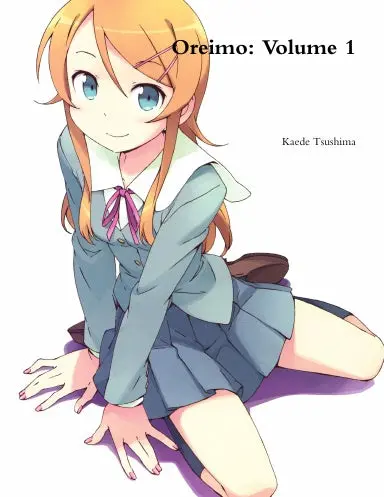 Oreimo: Volume 1 1