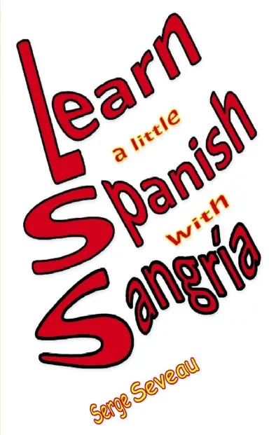 Learn A Little Spanish With Sangria 1