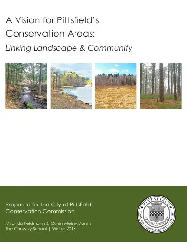 A Vision For Pittsfield's Conservation Areas 1