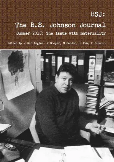 Bsj: The Bs Johnson Journal 2 1