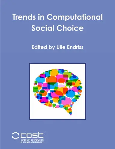 Trends In Computational Social Choice 1