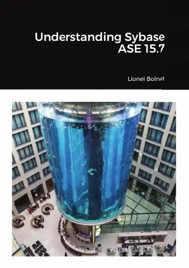 Understanding Sybase Ase 15.7 1