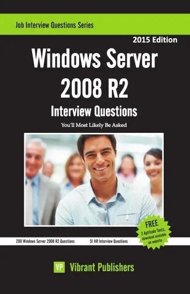 Windows Server 2008 R2 Interview Questions You'll Most Likely Be Asked 1