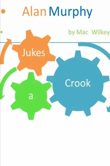 Alan Murphy Jukes A Crook 1