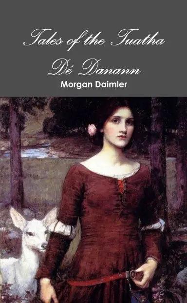 Tales Of The Tuatha Dž Danann 1
