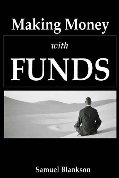 Making Money With Funds 1