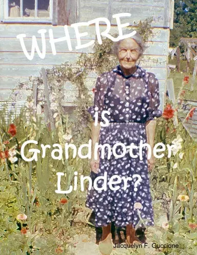 Where Is Grandmother Linder? 1
