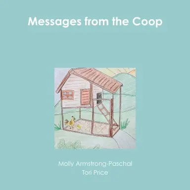 Messages From The Coop 1