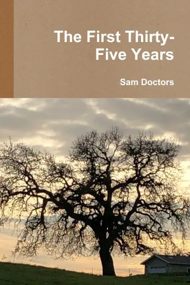The First Thirty-Five Years 1