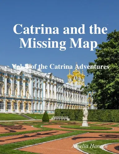 Catrina And The Missing Map 1