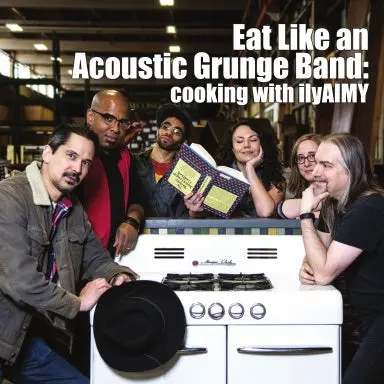 Eat Like An Acoustic Grunge Band 1