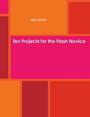 Ten Projects For The Flash Novice 1