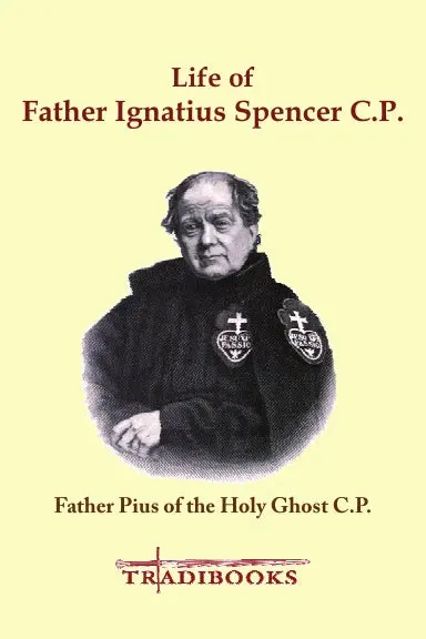 Life Of Father Ignatius Spencer 1
