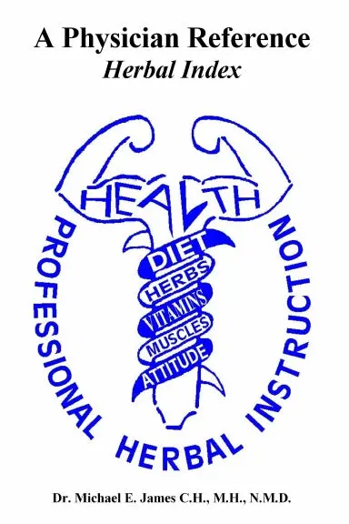 A Physician Reference Herbal Index 1