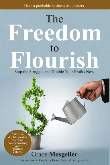 The Freedom To Flourish 1