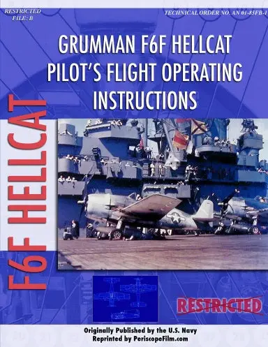 Grumman F6f Hellcat Pilot's Flight Operating Instructions 1