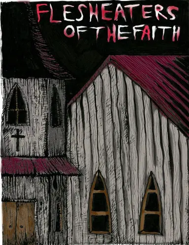Flesheaters Of The Faith 1