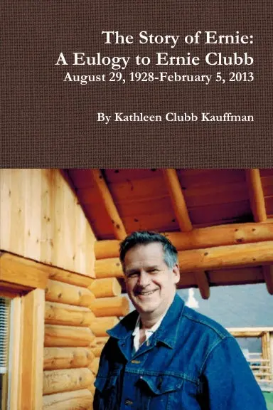 Ernie Clubb Eulogy 1