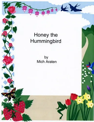 Honey The Hummingbird 1