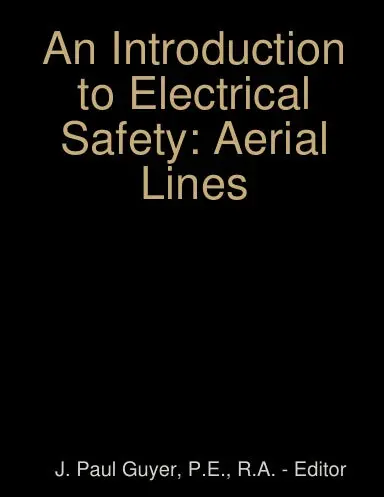 An Introduction To Electrical Safety: Aerial Lines 1