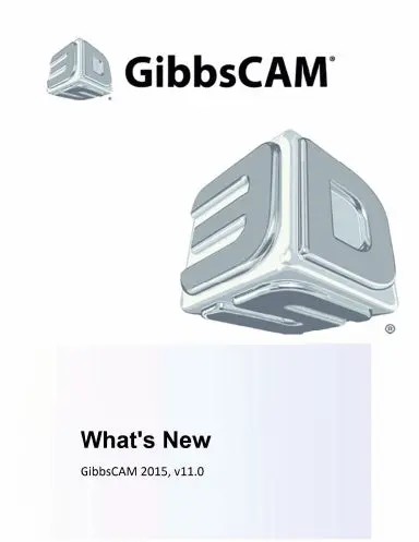 What's New In Gibbscam 2014 (Color) 1
