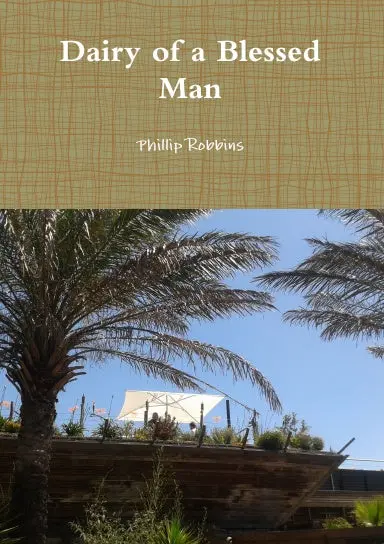 Dairy Of A Blessed Man 1