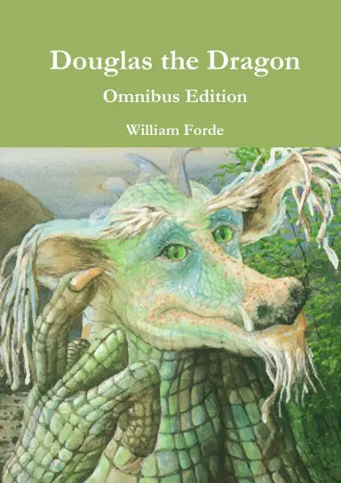 Douglas The Dragon - Omnibus Edition 1