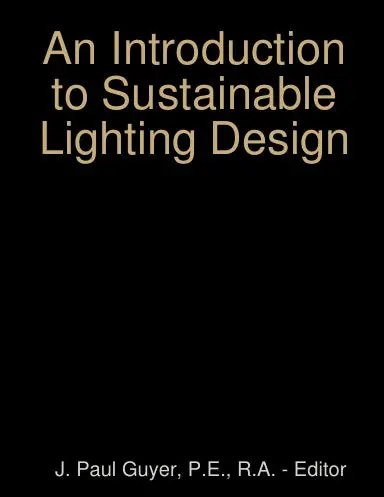 An Introduction To Sustainable Lighting Design 1