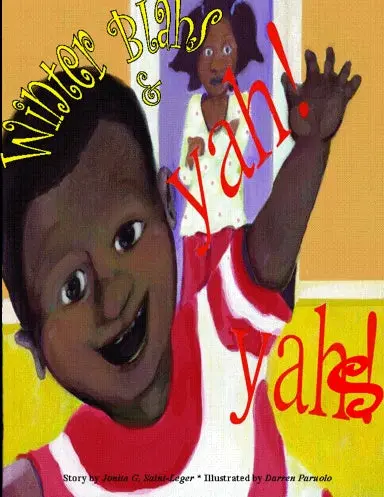 Winter Blahs & Yah Yahs 1