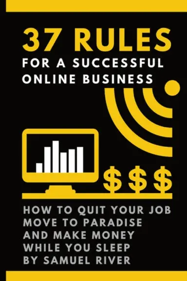 37 Rules For A Successful Online Business 1
