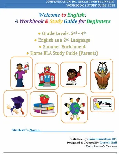 Welcome To English! A Workbook And Study Guide For Beginners 1