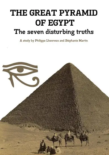 The Great Pyramid Of Egypt - The Seven Disturbing Truths 1