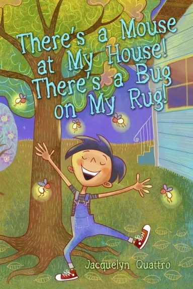 There's A Mouse At My House! There's A Bug On My Rug! 1