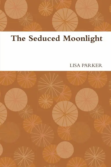 The Seduced Moonlight 1