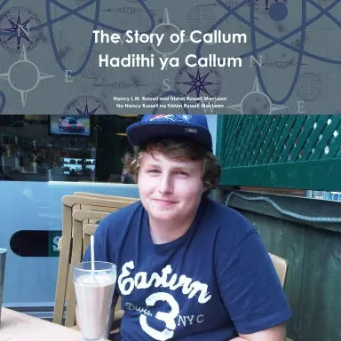 The Story Of Callum - Hadithi Ya Callum 1