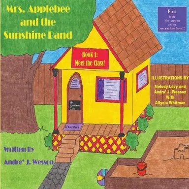 Mrs. Applebee And The Sunshine Band, Book 1: Meet The Class! 1