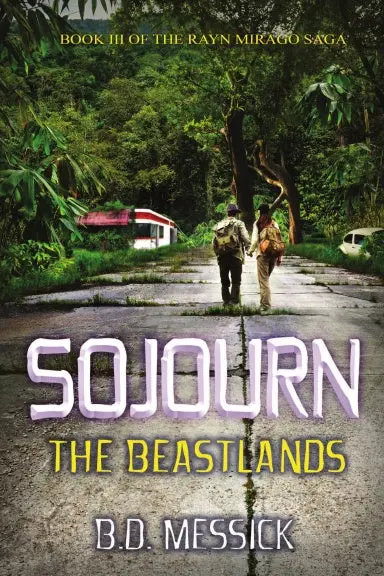 Sojourn: The Beastlands 1