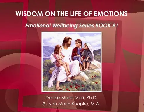 Wisdom On The Life Of Emotions 1