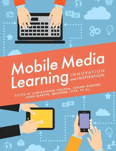 Mobile Media Learning 1