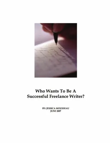 Who Wants To Be A Successful Freelance Writer? 1