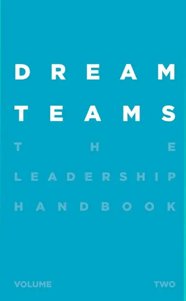 The Dream Teams Leadership Handbook Vol. 2 1